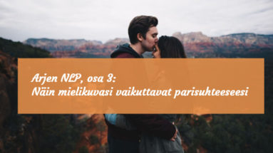 Näin mielikuvasi vaikuttavat parisuhteeseesi
