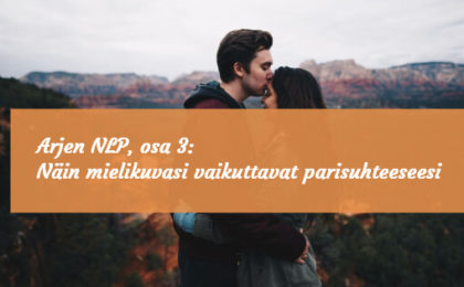 Näin mielikuvasi vaikuttavat parisuhteeseesi