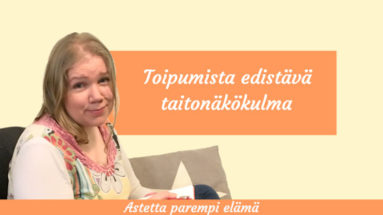 toipumista edistävä taitonäkökulma