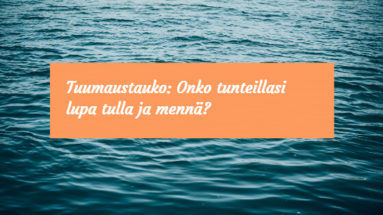 Onko tunteillasi lupa tulla ja mennä?